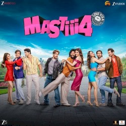 Mastiii 4 (Original Motion Picture Soundtrack)