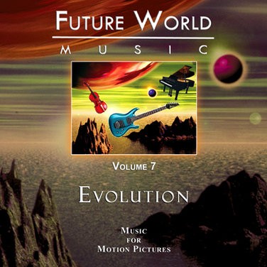 Future World Music, Volume 7: Evolution