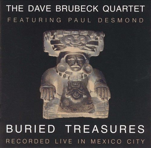 Buried Treasures: Recorded Live in Mexico City