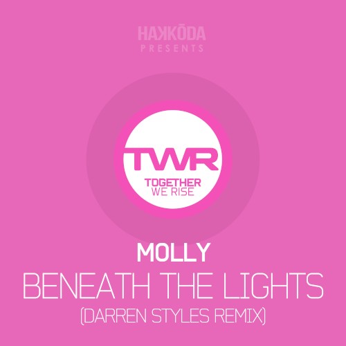 Beneath the Lights (Darren Styles remix)