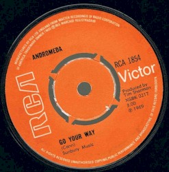 Go Your Way / Keep Out 'Cos I'm Dying