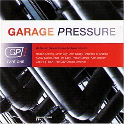 Garage Pressure, Part One