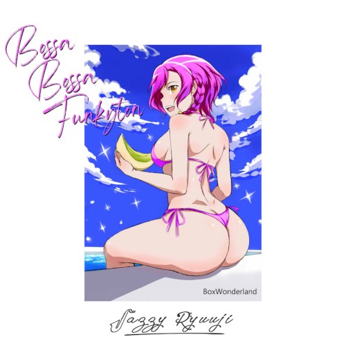 Bossa Bossa Funkyton