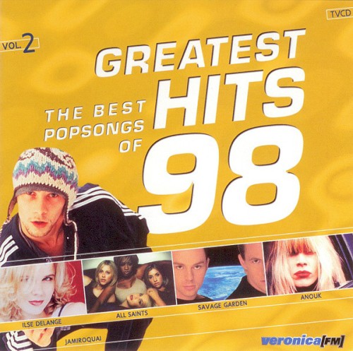 Greatest Hits: The Best Popsongs of 98, Volume 2