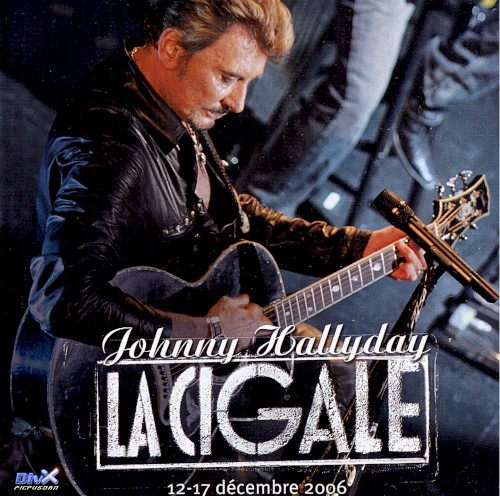 La Cigale : 12–17 décembre 2006
