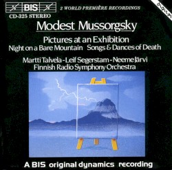 Pictures at an Exhibition / Night on a Bare Mountain / Songs & Dances of Death