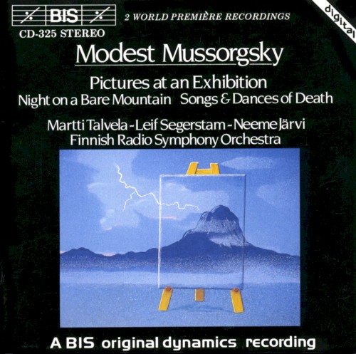 Pictures at an Exhibition / Night on a Bare Mountain / Songs & Dances of Death