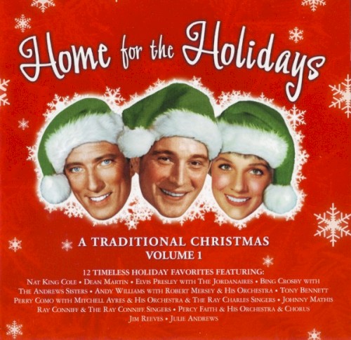 Home for the Holidays: A Traditional Christmas, Volume 1