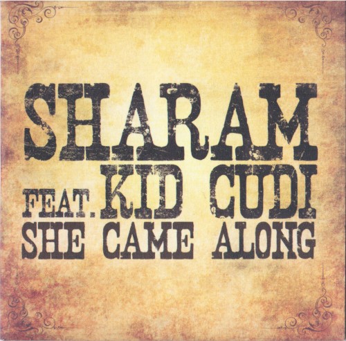 She Came Along
