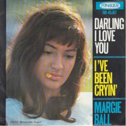 Darling I Love You / I've Been Crying