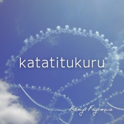 katatitukuru
