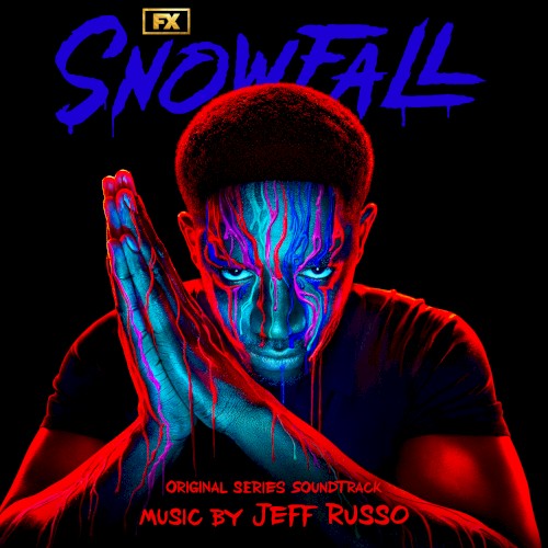Snowfall: Original Series Soundtrack