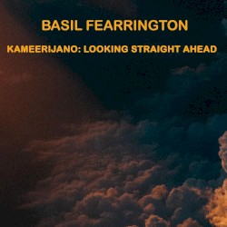 Kameerijano: Looking Straight Ahead