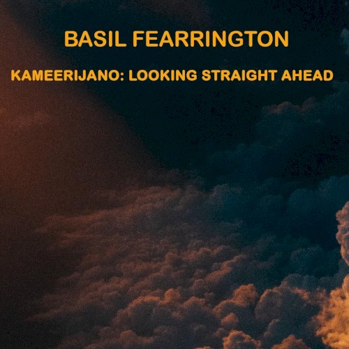 Kameerijano: Looking Straight Ahead