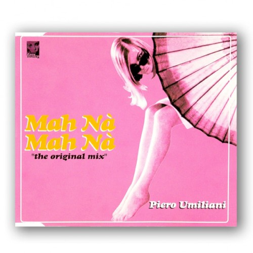 Mah Nà Mah Nà (The Original Mixes EP)