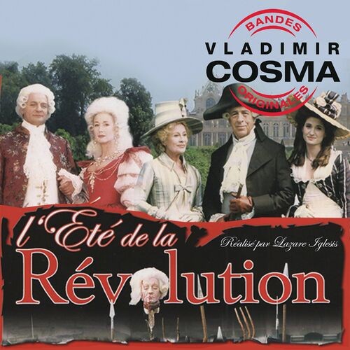 L’Été de la révolution (Bande originale du film de Lazare Iglésis)