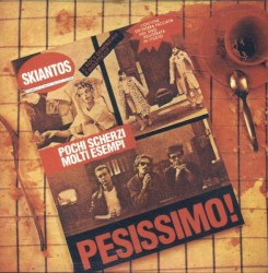 Pesissimo!