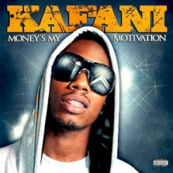 Money's My Motivation