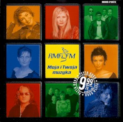 RMF FM - Moja i Twoja muzyka