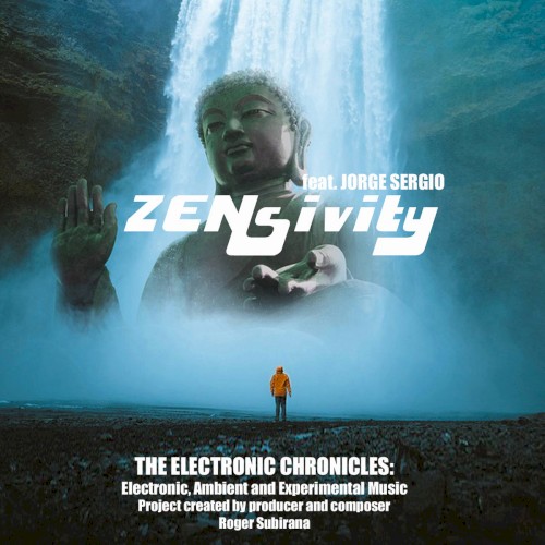 The Electronic Chronicles - ZENsivity
