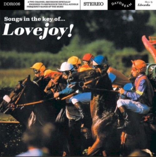 Songs in the Key of Lovejoy