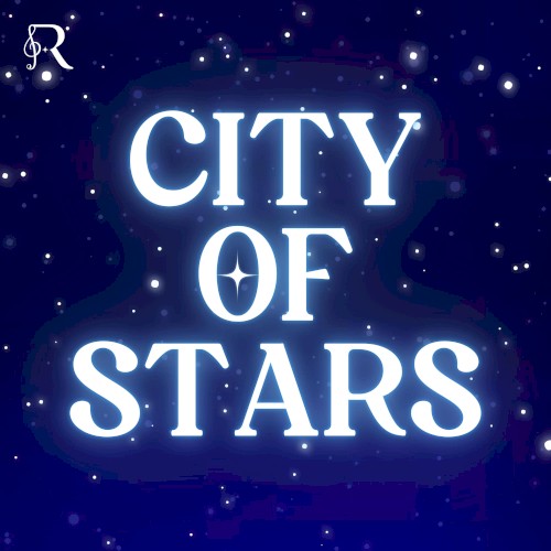 City of Stars