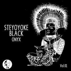 Steyoyoke Black Onyx, Vol. 01