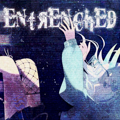 ENTRENCHED