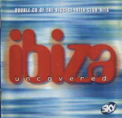 Ibiza Uncovered