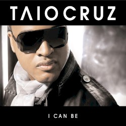 I Can Be (Remixes)