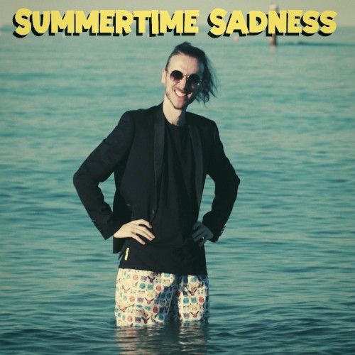 Summertime Sadness (Happy)