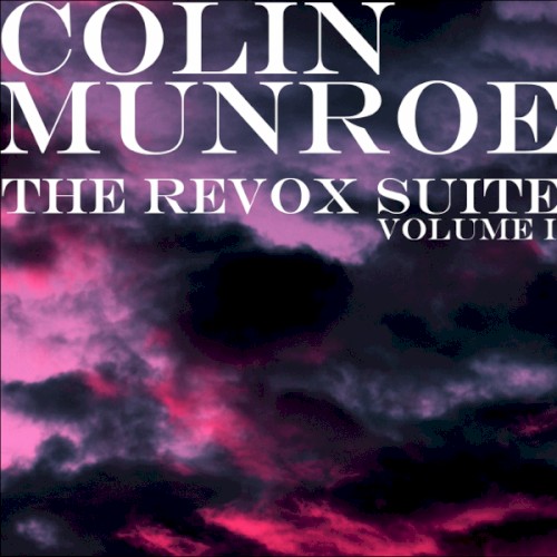 The Revox Suite - Vol. 1