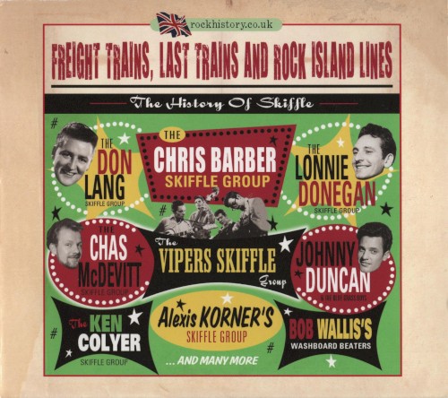 Freight Trains, Last Trains and Rock Island Lines: The History of Skiffle