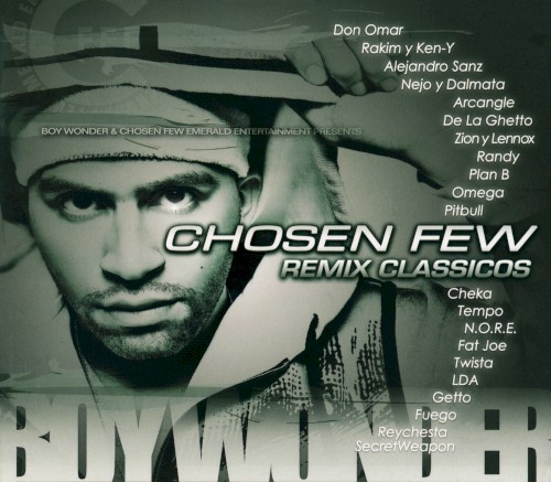 Chosen Few: Remix clássicos