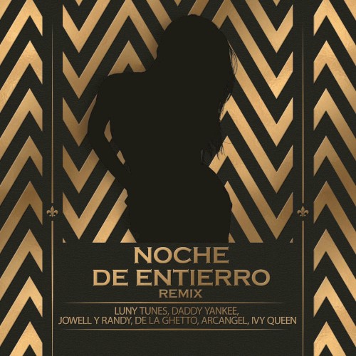 Noche de entierro (remix)