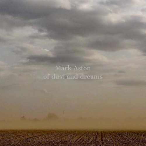 Of Dust and Dreams
