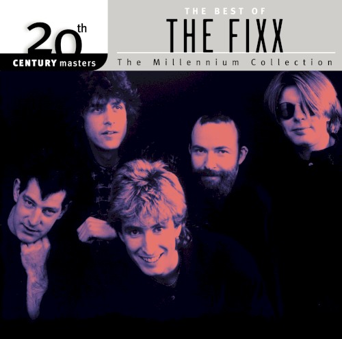 20th Century Masters: The Millennium Collection: The Best of The Fixx