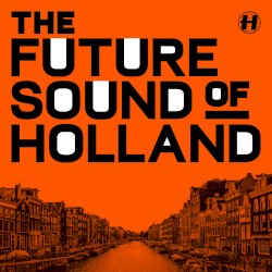 The Future Sound of Holland