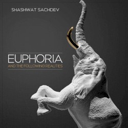 Euphoria (And the Following Realities)