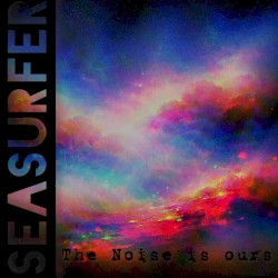 The Noise is ours