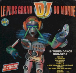 Le Plus Grand DJ Du Monde Vol. 1