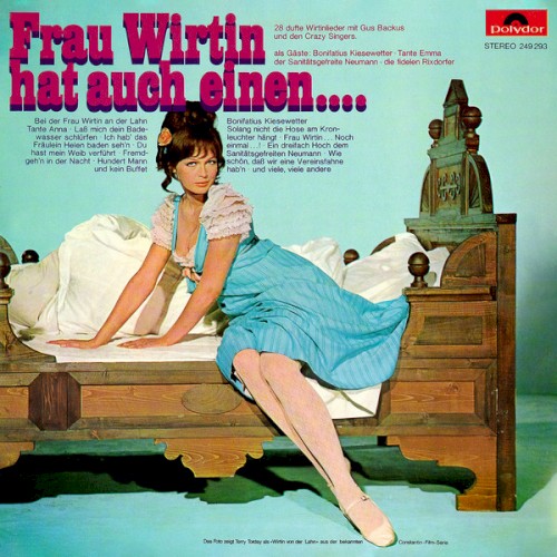 Frau Wirtin hat auch einen...