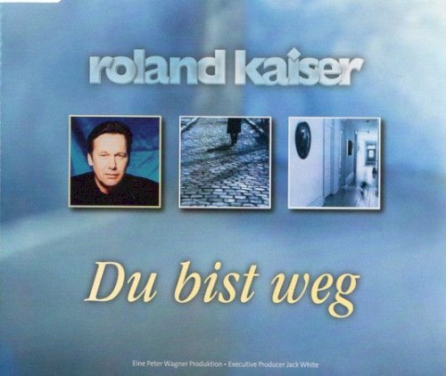 Du bist weg
