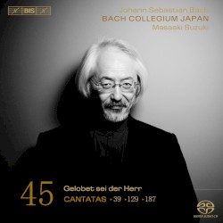 Cantatas, Volume 45