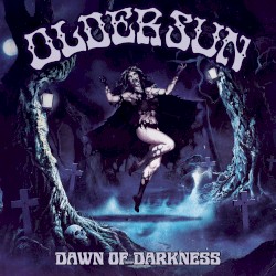 Dawn of Darkness