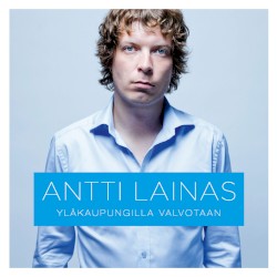Yläkaupungilla valvotaan