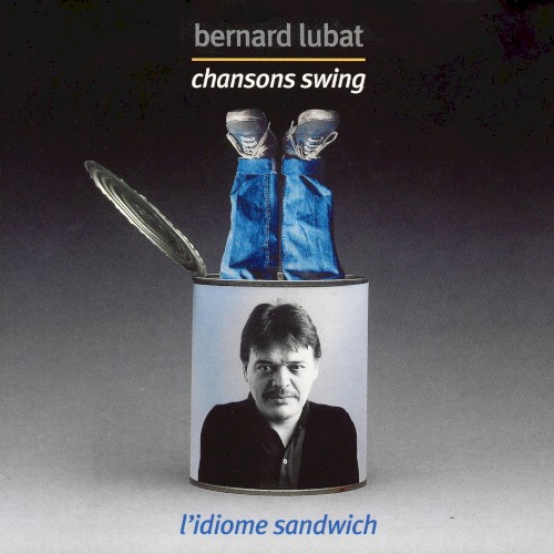 Chansons Swing : L'Idiome Sandwich