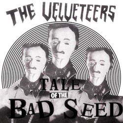 Tale of the Bad Seed