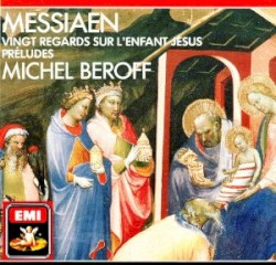 Vingt regards sur l’enfant Jésus / Préludes