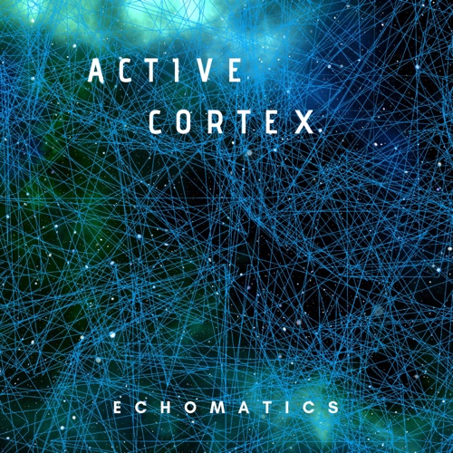 Active Cortex